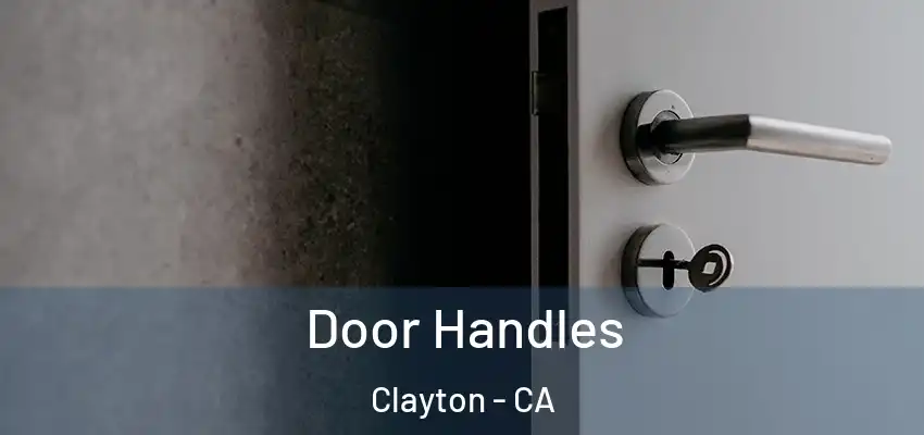  Door Handles Clayton - CA