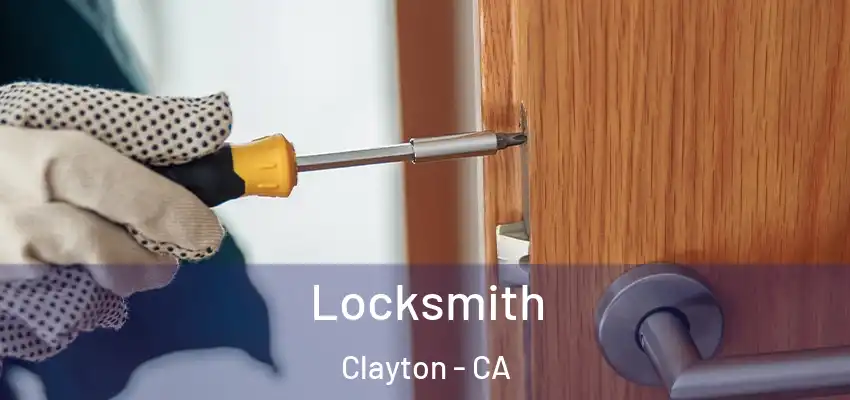  Locksmith Clayton - CA