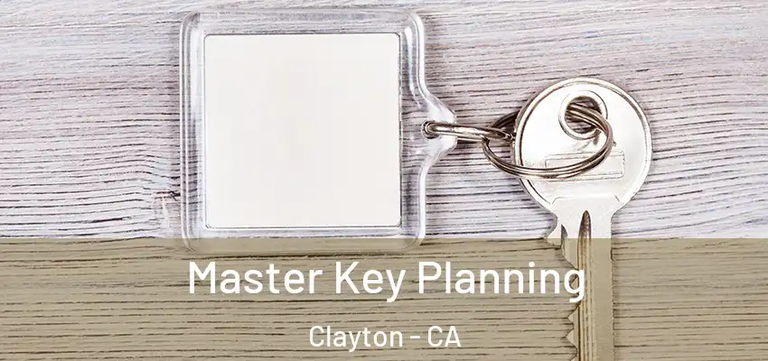  Master Key Planning Clayton - CA